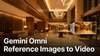 Gemini Omni Reference Images to Video hero
