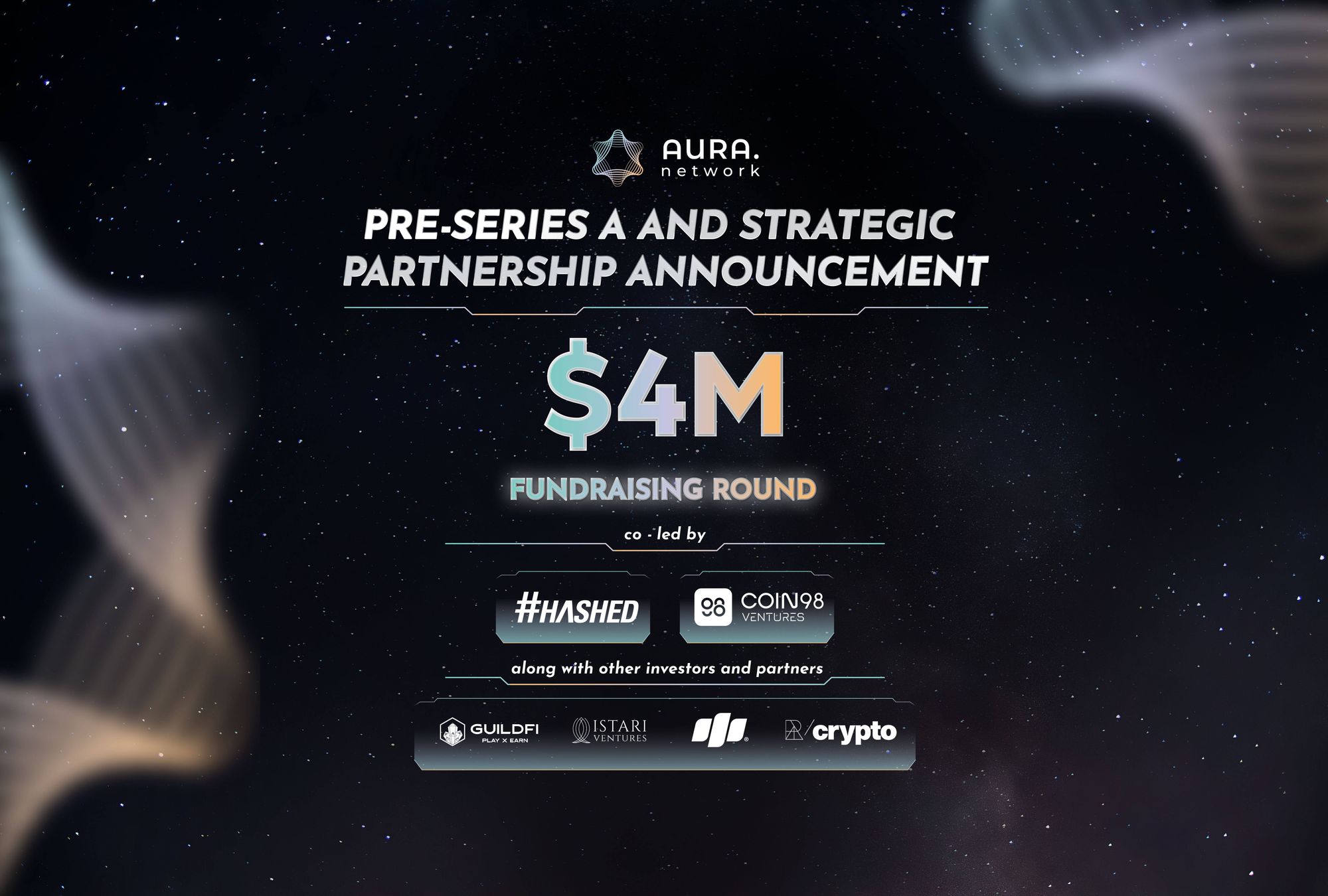 Aura Network raised $4M in Pre-Series A funding round led by Hashed and Coin98