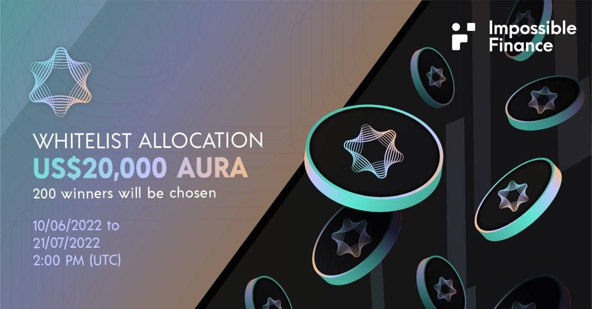 Aura Network x Impossible Finance: AURA Whitelist Allocation