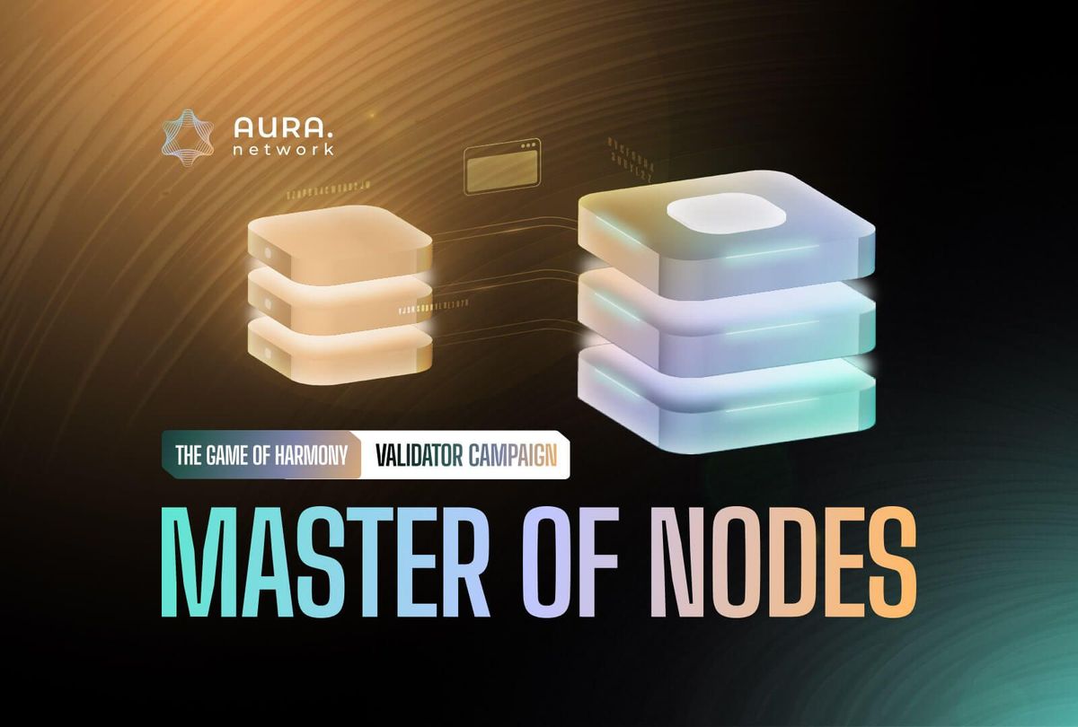 Validators Campaign: MASTER OF NODES