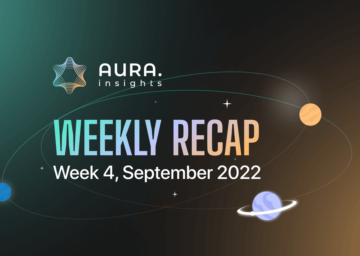AURA WEEKLY RECAP #10