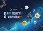 5 Most Popular NFT Wallets in 2022