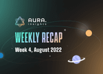 AURA WEEKLY RECAP #8