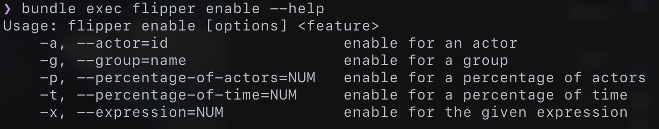 Use $ flipper help or --help to get more info
