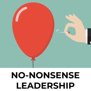 No Nonsense Leadership (Podcast)