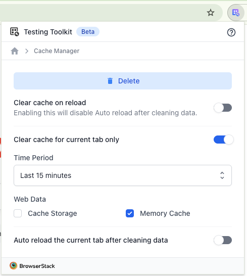 BrowserStack Testing Toolkit – Cache Manager screen. Options include Delete, Clear cache on reload (toggle), Clear cache for current tab only (enabled), Time Period dropdown set to ‘Last 15 minutes,’ Web Data options for Cache Storage and Memory Cache (checked), and Auto reload toggle.
