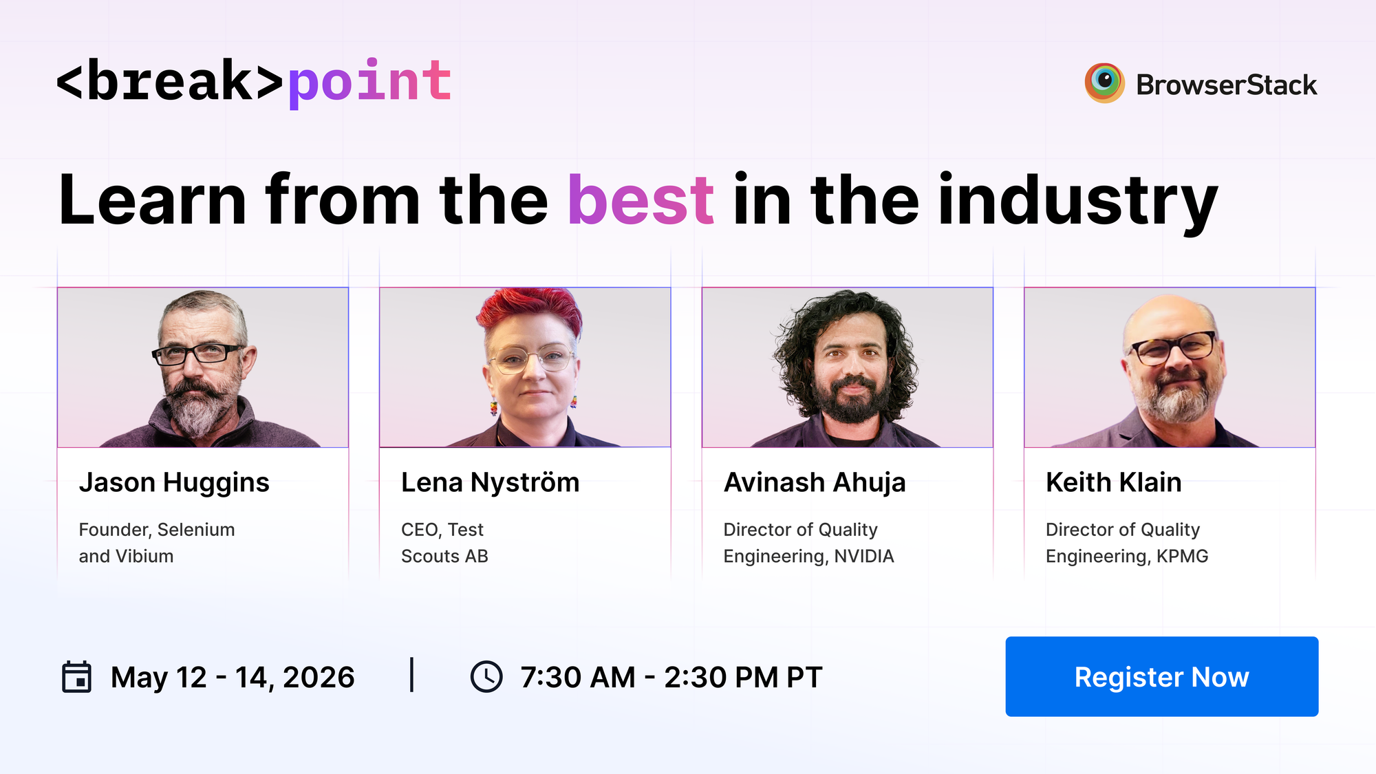 Breakpoint 2026 speakers including Jason Huggins, Lena Nyström, Avinash Ahuja, and Keith Klain discussing software testing and quality engineering