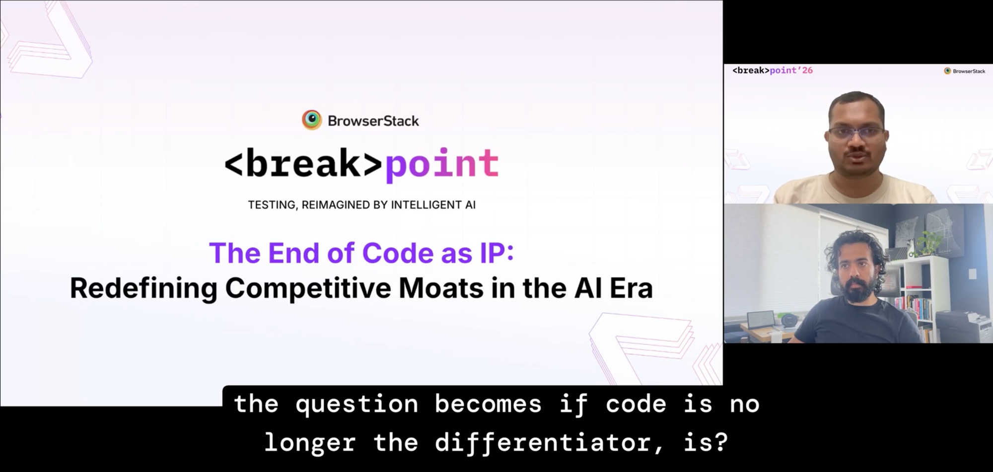 Fireside chat screenshot showing Akhil Gundawar, Director of Product Management at BrowserStack, and Avinash Ahuja, Manager Solution Architect at NVIDIA. On-screen subtitle reads: the question becomes if code is no longer the differentiator, is?