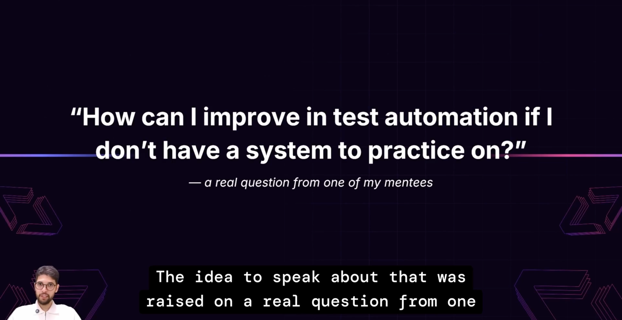 Lightning talk screenshot showing a slide with the question: How can I improve in test automation if I don't have a system to practice on? Speaker Bruno Nascimento de Figueiredo, QA Automation Engineer at Mestre QA, is visible at the bottom.
