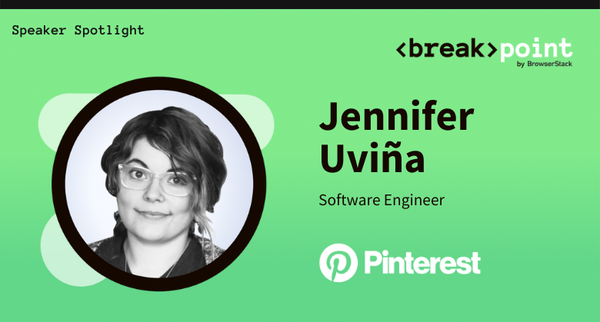 Breakpoint 2021 Speaker Spotlight: Jennifer Uviña, Pinterest