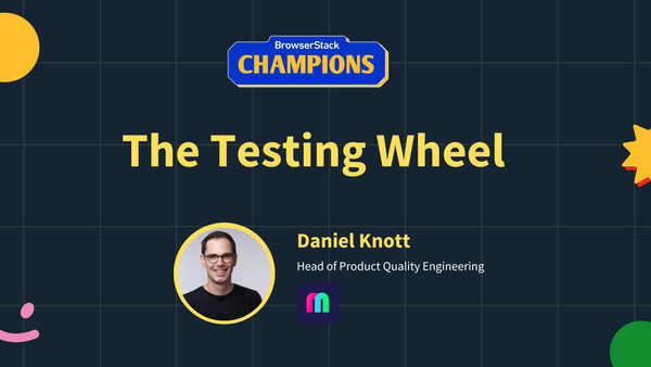 The Testing Wheel