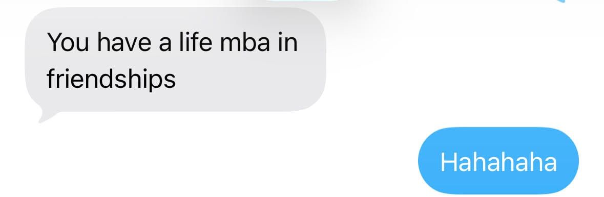 screenshot of imessage that states comically that I have experience being a subject matter expert in "friendship"