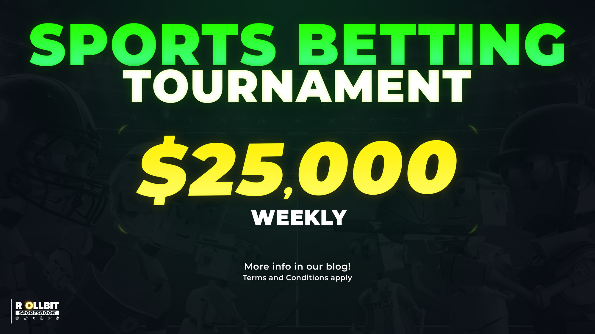 $25,000 Weekly Sports Betting Tournament