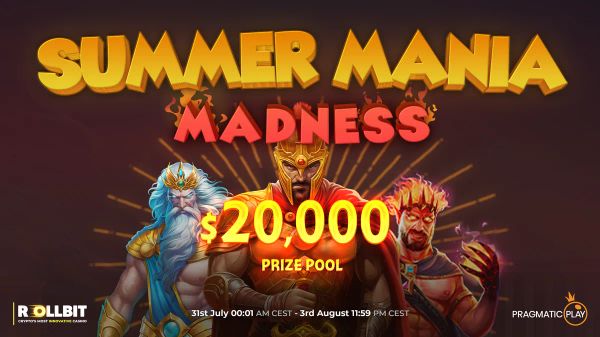 $20,000 Summer Mania Madness