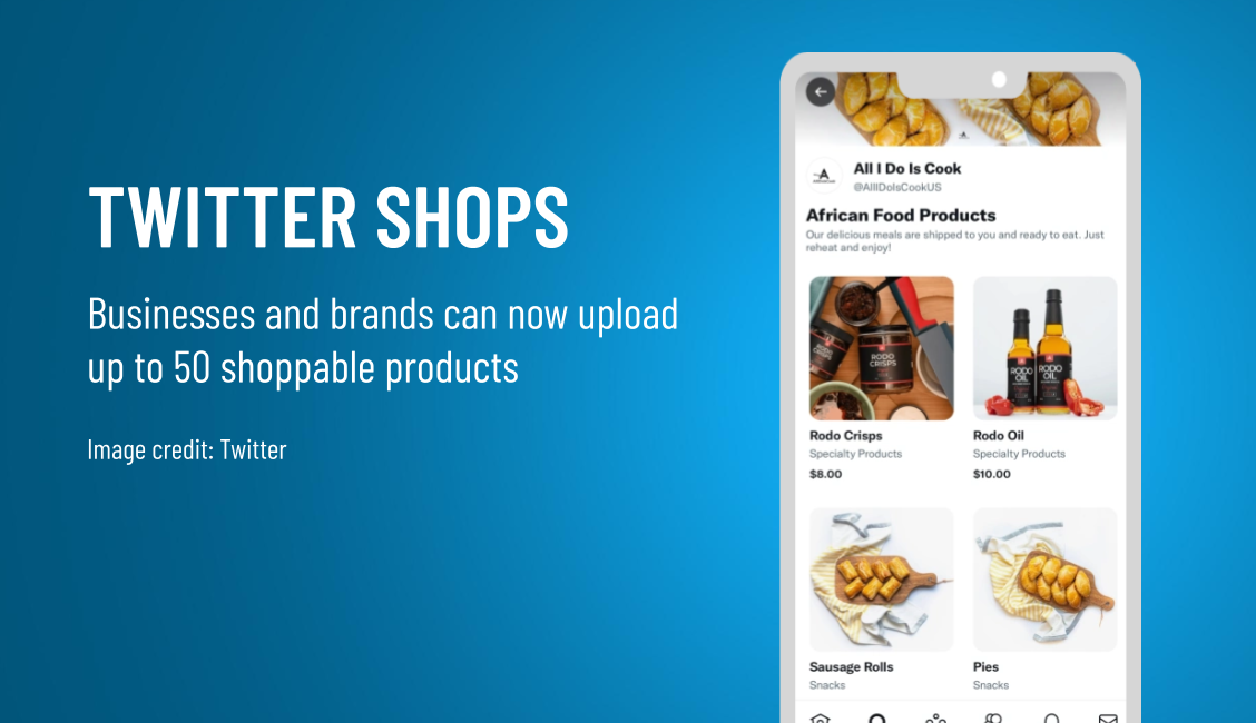 Twitter Adds New Shopping Features