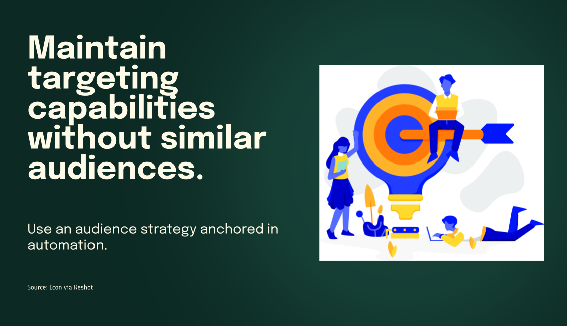 Keep Your Audience Targeting Effective