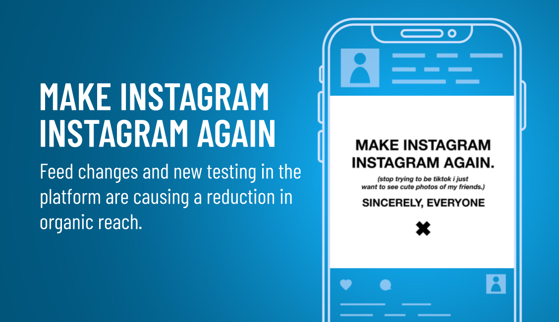MAKE INSTAGRAM INSTAGRAM AGAIN