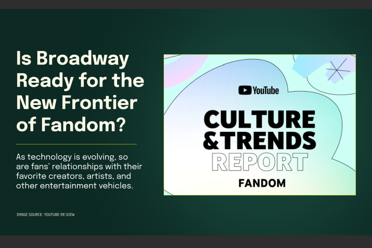 Is Broadway Ready for the New Frontier of Fandom?