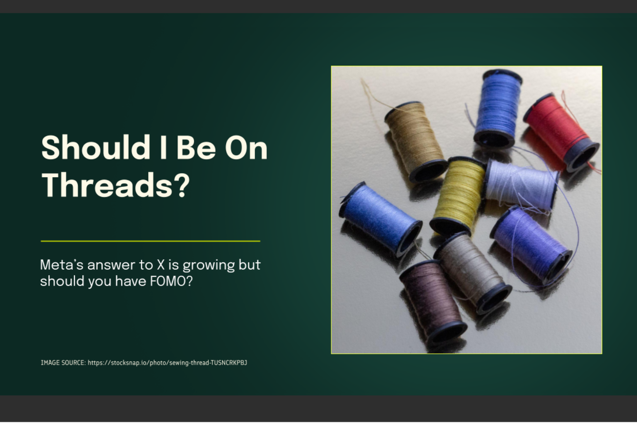 Should We Be On Threads?