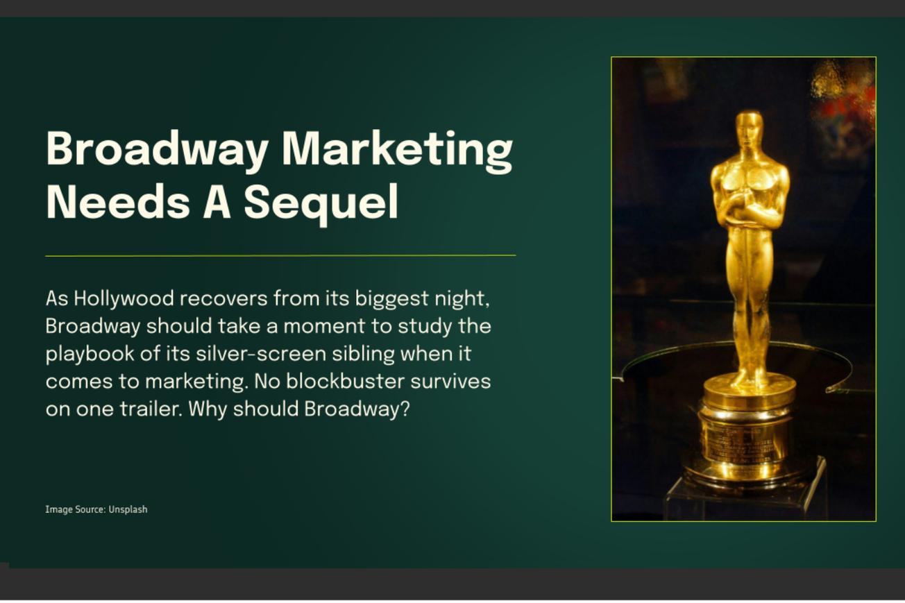Broadway Marketing Needs a Sequel