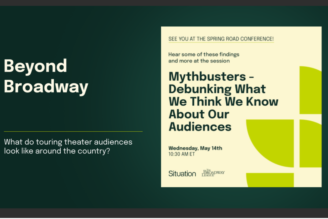 Hitting the Road — What Can We Learn About Touring Broadway Ticket Buyers?