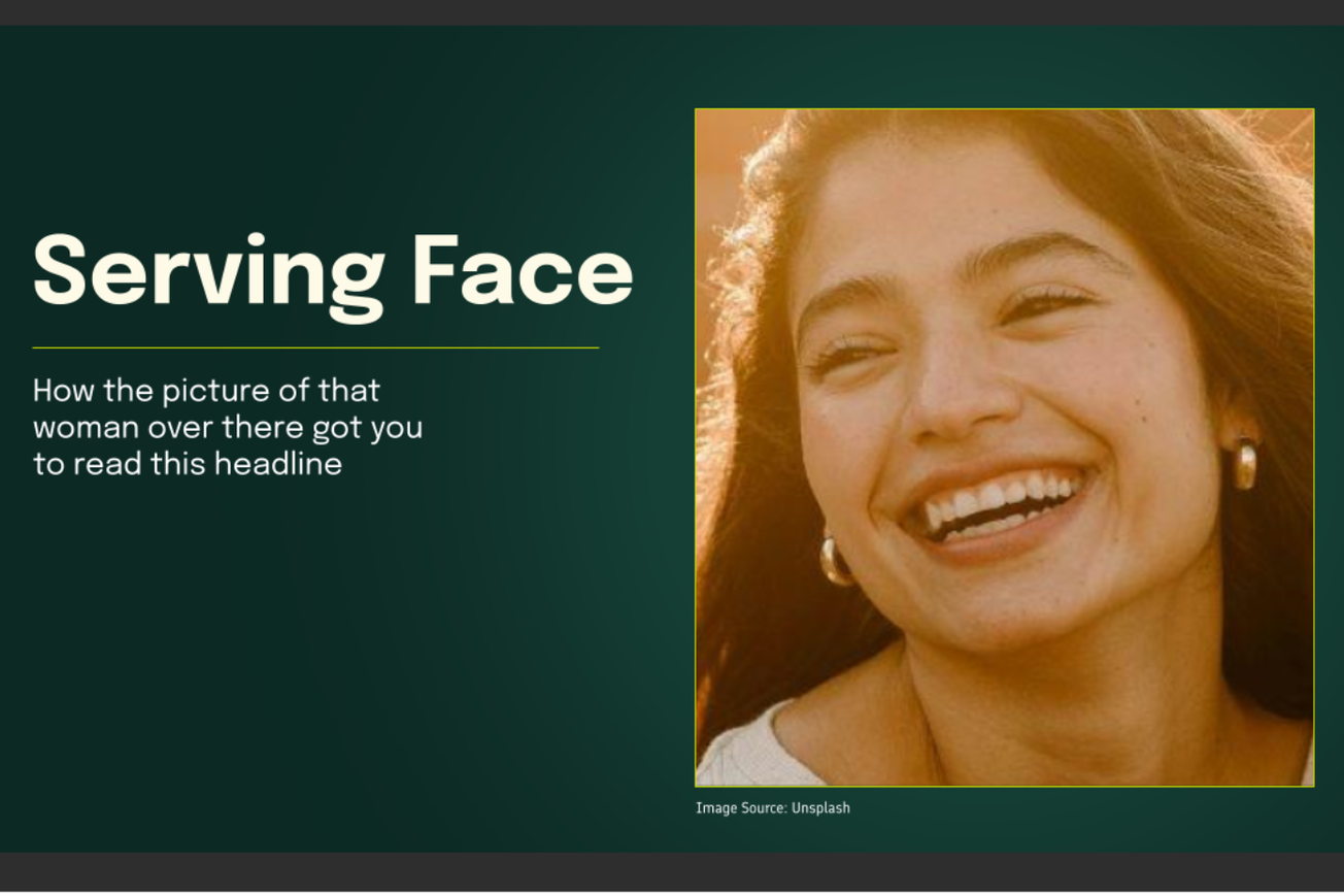 In Digital Advertising, It Pays to Serve Face