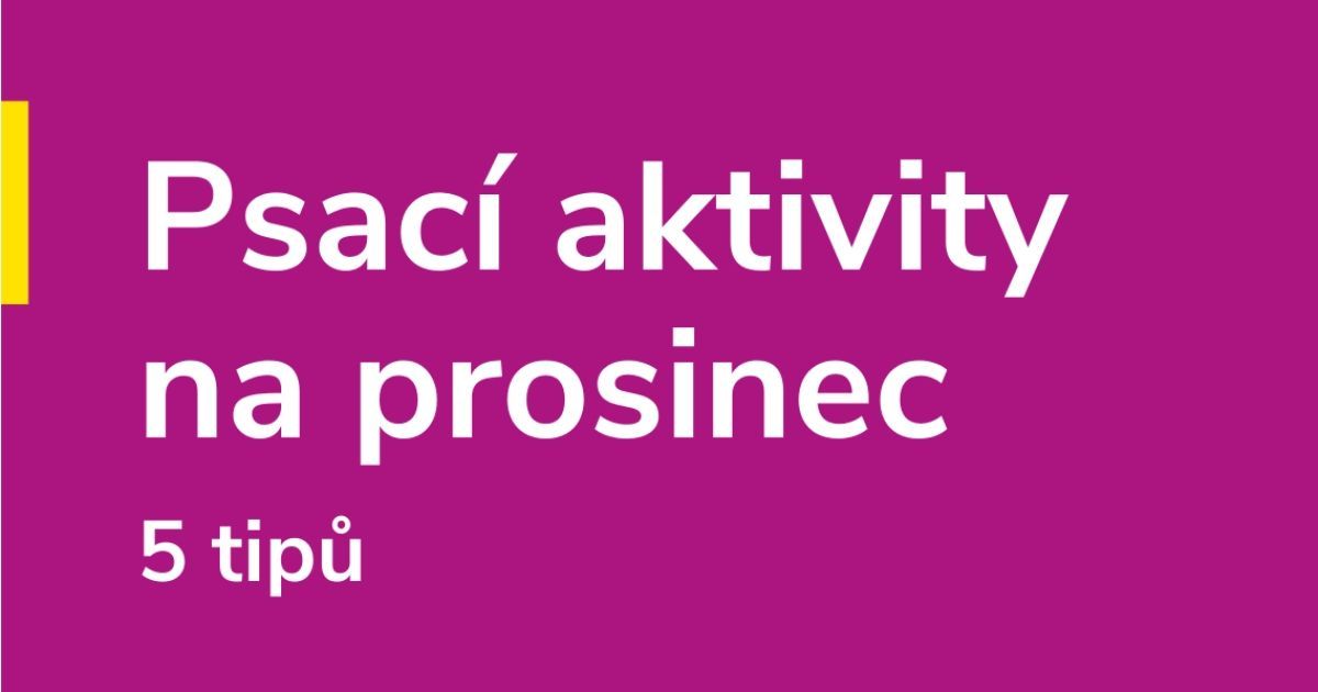 Psací aktivity na prosinec - 5 tipů