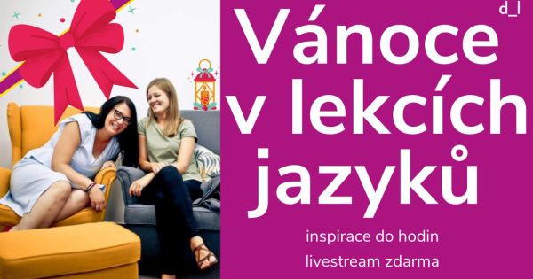 Vánoce v lekcích jazyků | Digitální lektoři