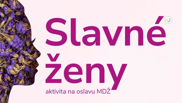 Slavné ženy - geniální aktivita do lekcí