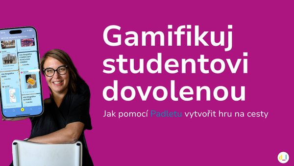 Jak studentům nachystat hru na cesty
