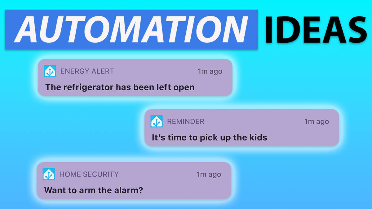 10 Home Automation Ideas: Smart Notifications