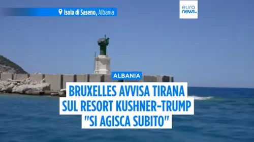 L’altolà di Bruxelles a Tirana e perché il mega-resort di Kushner viola i patti per l'adesione all'Ue