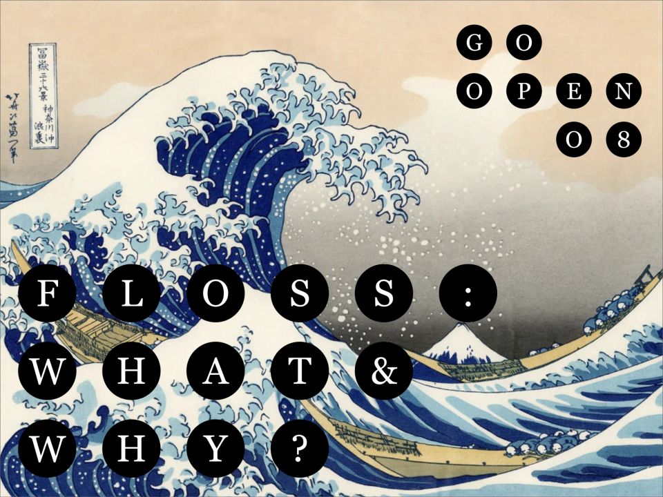 Go Open 2008 Keynote