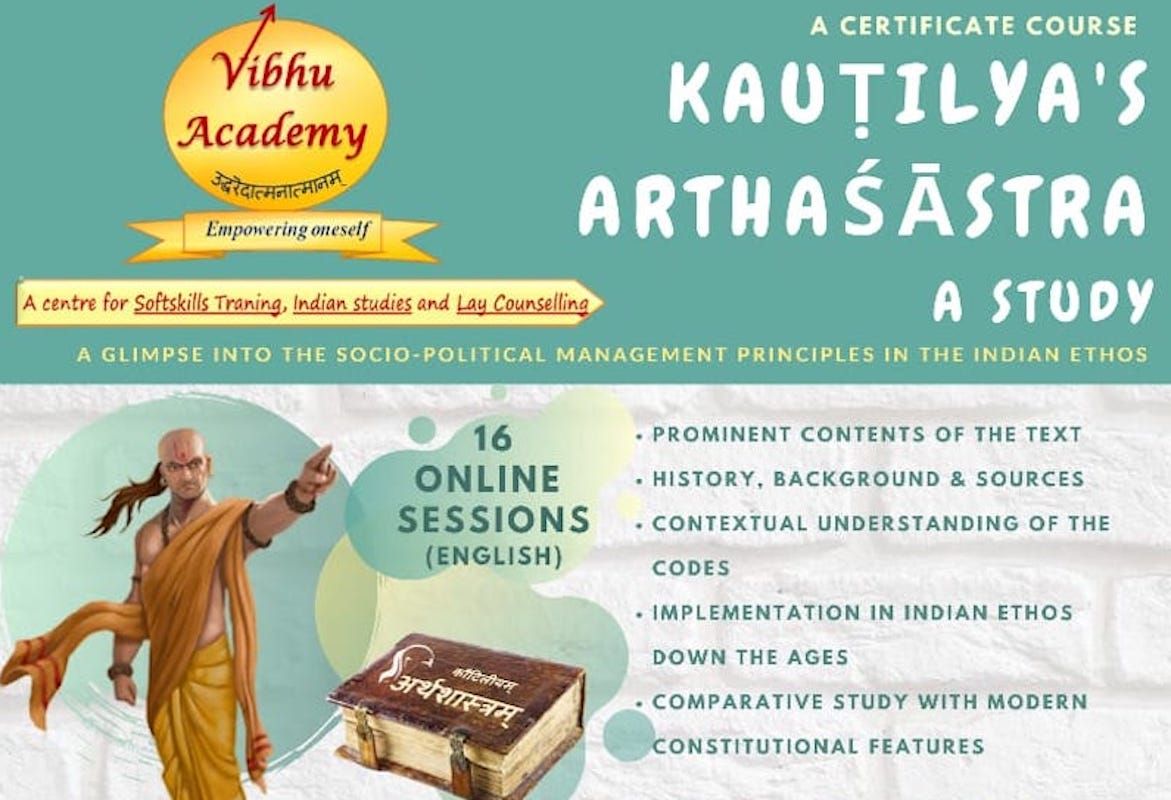 Certificate Course in Kautilya's Arthashastra by Vibhu Academy