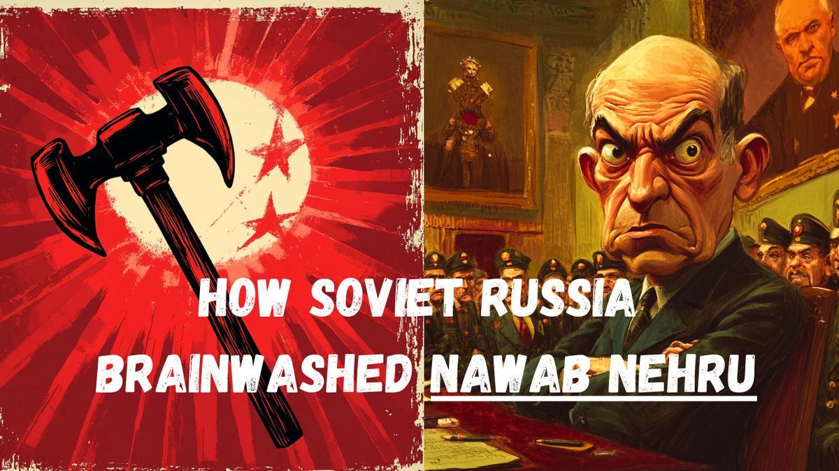 Podcast #82: How Soviet Russia Brainwashed Nawab Nehru