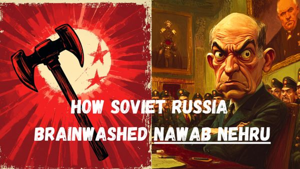 Podcast #82: How Soviet Russia Brainwashed Nawab Nehru