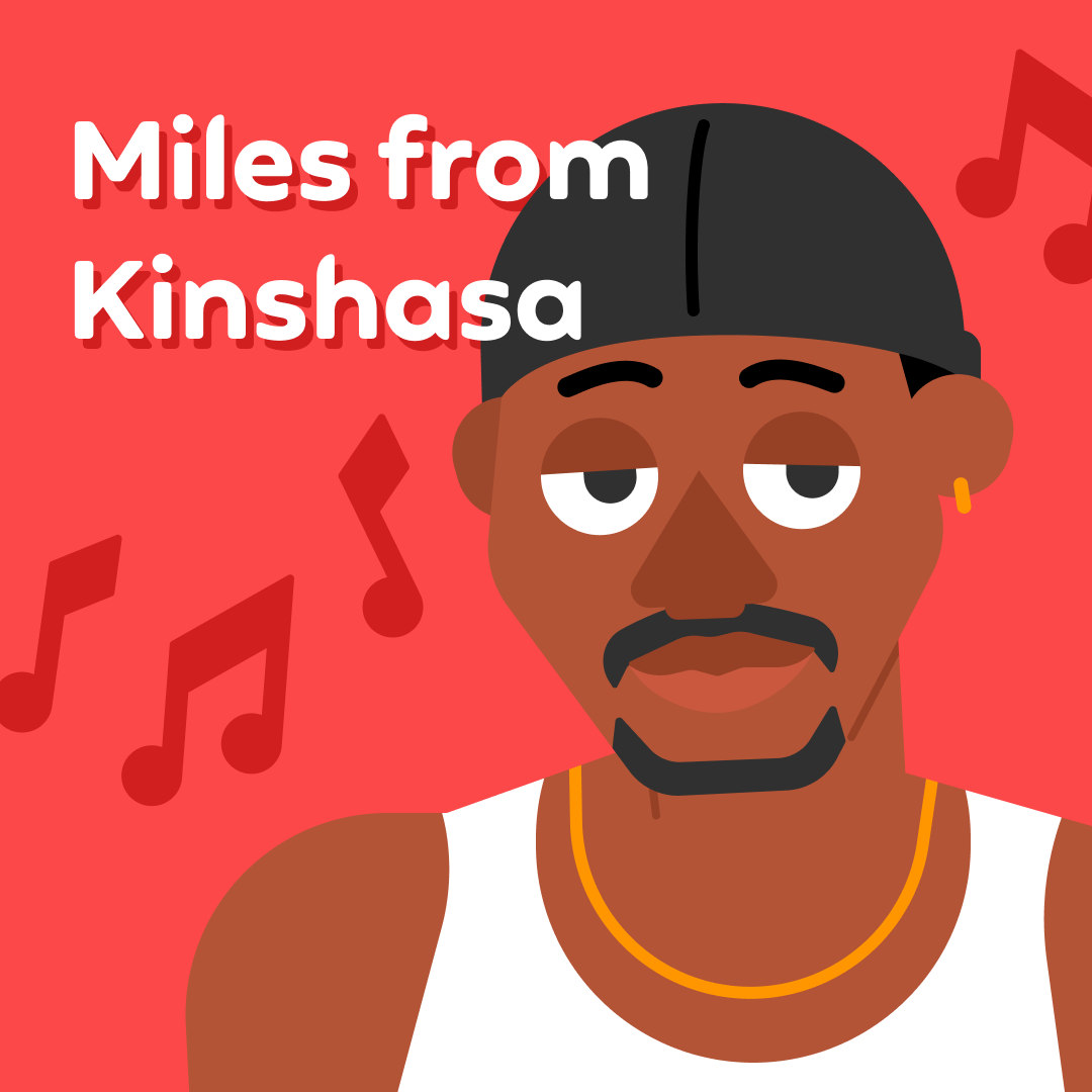 Image of Miles from Kinshasa