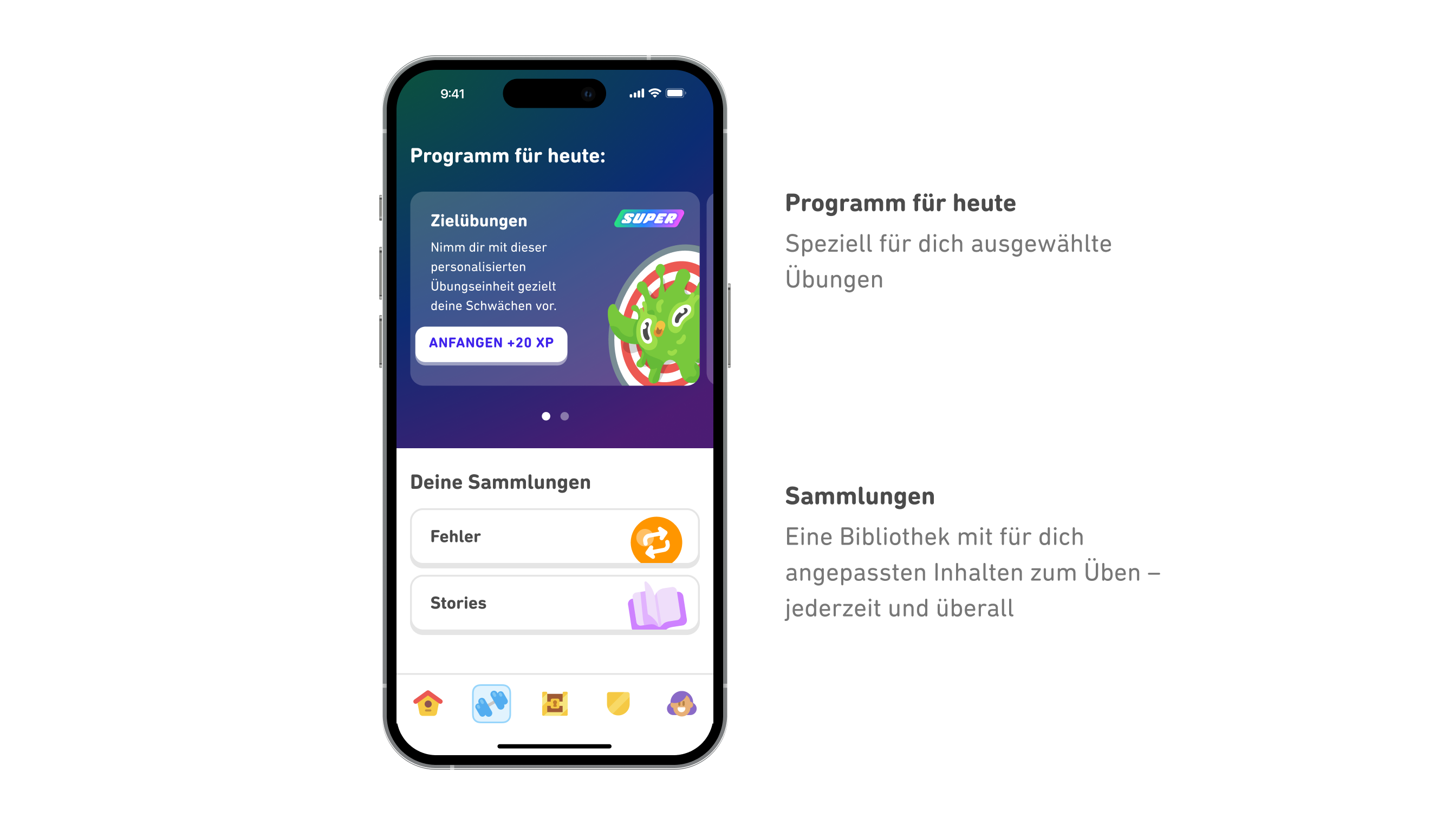 Abbildung des Duolingo-Übungscamps auf einem iPhone. Oben steht „Programm für heute“ und darunter „Zielübung: Nimm dir mit dieser personalisierten Übungseinheit gezielt deine Schwächen vor.“ Anschließend kann der Lerner eine Schaltfläche antippen, die ihn dazu auffordert, für 20 XP anzufangen. Im unteren Bereich befindet sich das Modul „Deine Sammlungen“, das zwei Abschnitte hat: Fehler und Storys.