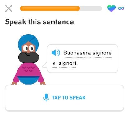 screenshot of an exercise in the Italian course for English speakers that asks the learner to repeat the sentence—and song lyric!—“Buonasera signore e signori”