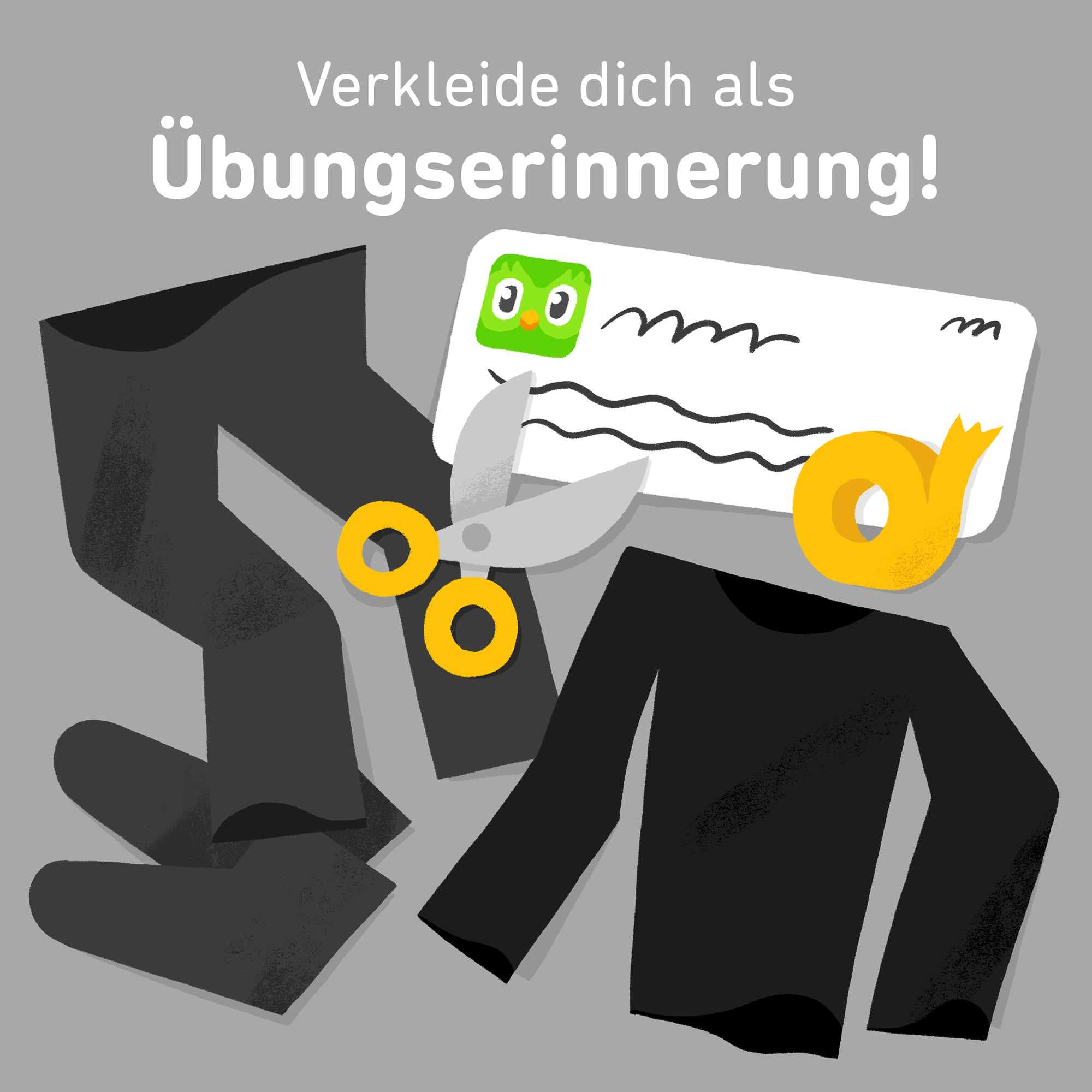 Illustration einer schwarzen Hose, schwarzer Schuhe, eines schwarzen Pullovers, einer Schere, Klebeband und einem Ausschnitt von einer Duolingo-Übungserinnerung.