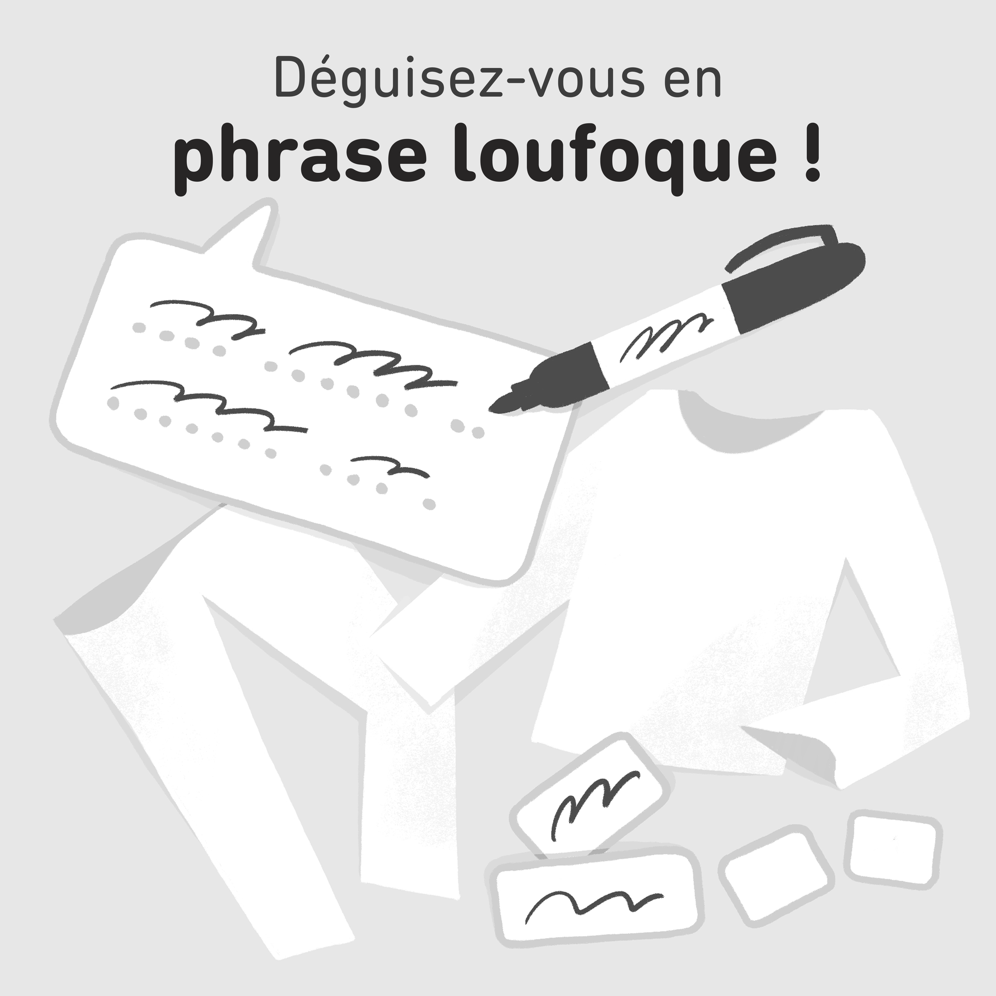 Illustration d’un pantalon blanc, d’un pull blanc, d’un marqueur noir, d’une bulle avec des gribouillis, de deux petites boîtes avec des gribouillis et de deux petites boîtes vides.