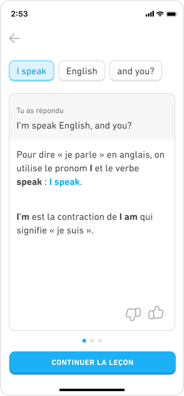L'explication montre la bonne réponse (« I speak English, and you? ») et celle de l'utilisateur (« I’m speak English, and you? »). L'explication rappelle : « Pour dire “je parle” en anglais, on utilise le pronom 'I' et le verbe 'speak' : 'I speak'. 'I’m' est la contraction de 'I am' qui signifie 'je suis'. »