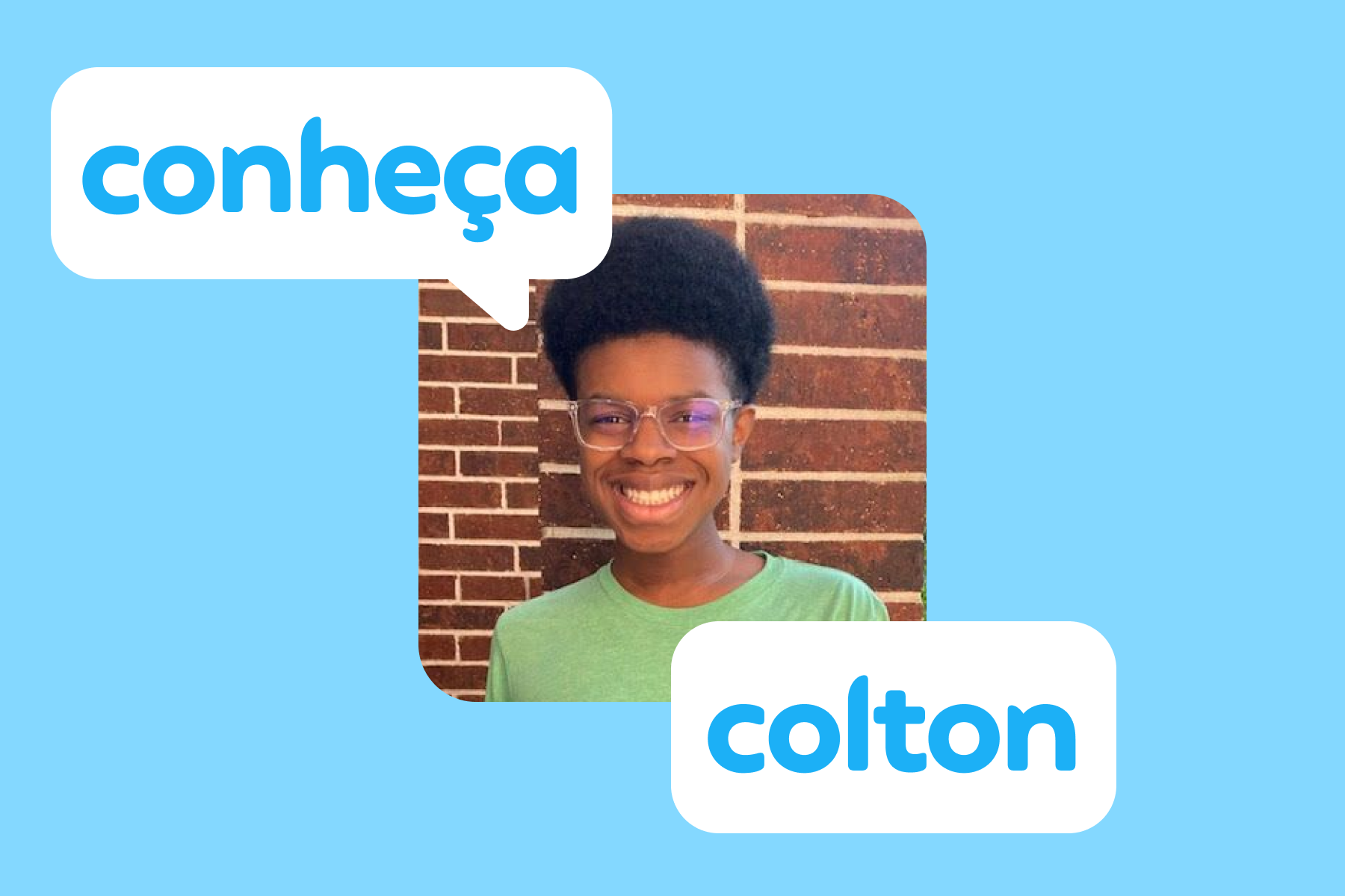 Ilustração de um aluno de ensino médio sorrindo de óculos. Há dois balões de diálogo que dizem “Conheça Colton”.