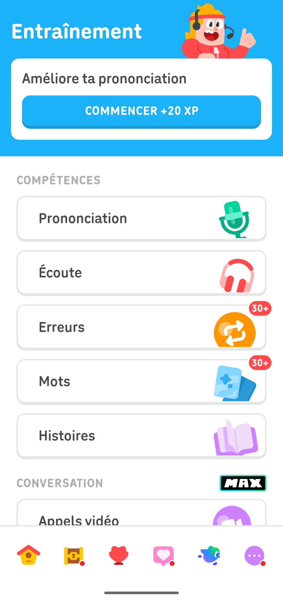 Capture d'écran du Centre d'entraînement de Duolingo, affichant les options d'Entraînement. L'option mise en avant est « Améliore ta prononciation », mais la liste inclut également : « Prononciation », « Écoute », « Erreurs », « Mots », « Histoires » et « Appels vidéo ».