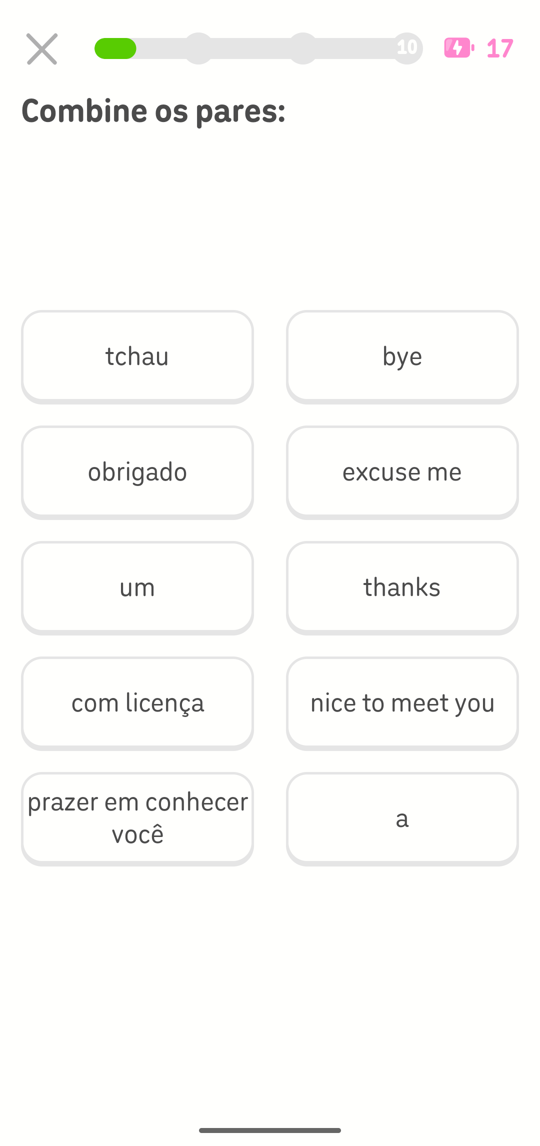 Exercício do Duolingo em que a pessoa tem que escolher uma palavra em português na coluna da esquerda e combiná-la com a palavra correspondente em inglês na coluna da direita.