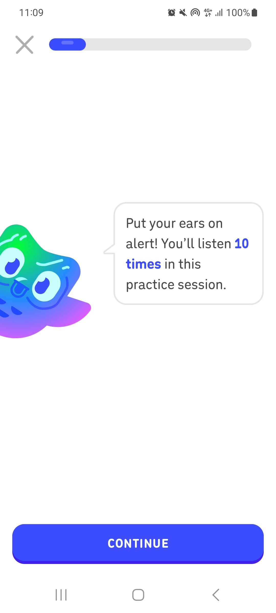 Screenshot of the beginning of a listening lesson. A green, blue, and purple Duo the owl leans in from the side of the screen and has a speech bubble that says, “Put your ears on alert! You’ll listen 10 times in this practice session.”