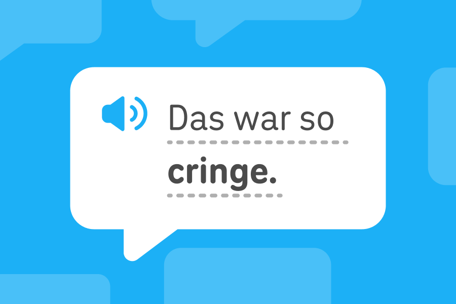 Burbuja de diálogo con la oración en alemán “Das war so cringe”, con la palabra “cringe” en negritas.