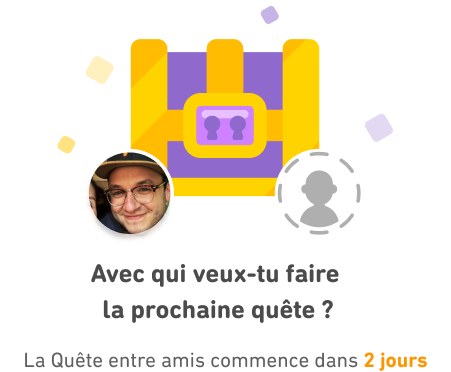 Capture d’écran montrant le coffre de la Quête entre amis à côté d’une photo de profil et d’un avatar vierge. Il est écrit « Avec qui veux-tu faire la prochaine quête ? La Quête entre amis commence dans 2 jours »