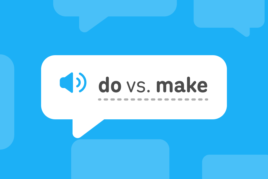 Abbildung einer Sprechblase, in der die englischen Verben „do“ und „make“ stehen.