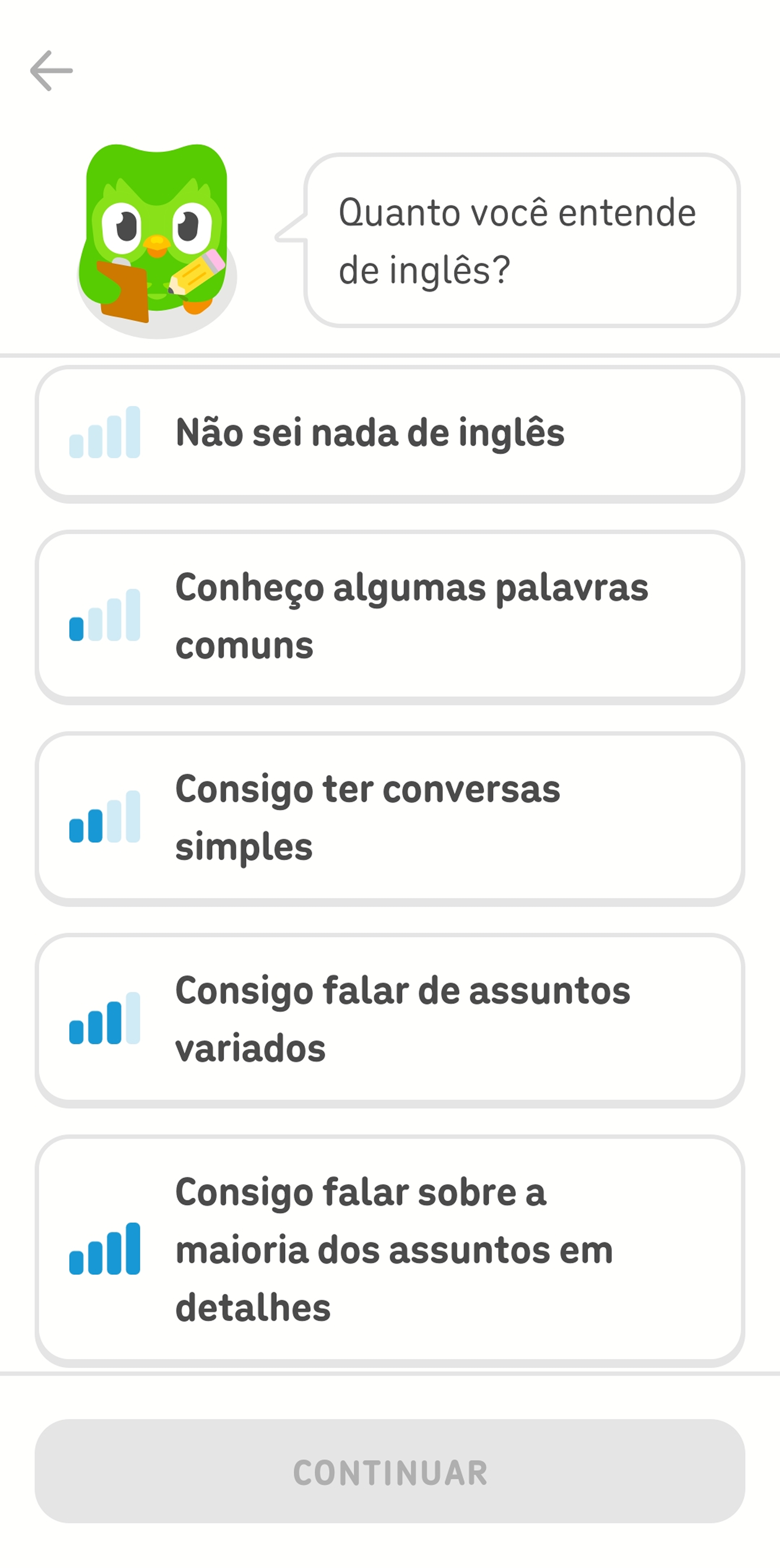 Screenshot of the Duolingo app after selecting a new language course. Duo the owl is asking the user “How much English do you know?” and the user has five options that range from “I don’t know any English” to “I can discuss most topics in detail.”